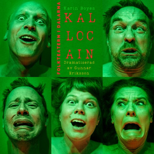 Affisch för teaterföreställningen Kallocain.