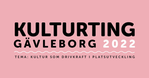 Texten "Kulturting Gävleborg 2022 - Tema: Kultur som drivkraft i platsutveckling" mot rosa bakgrund.